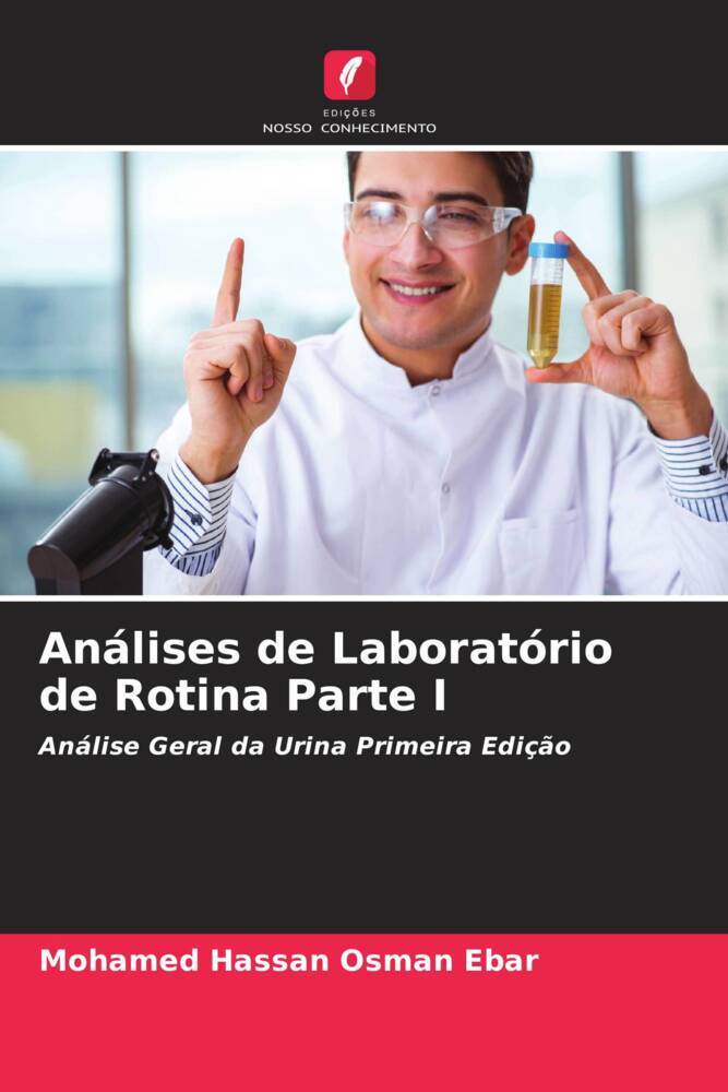 Análises de Laboratório de Rotina Parte I