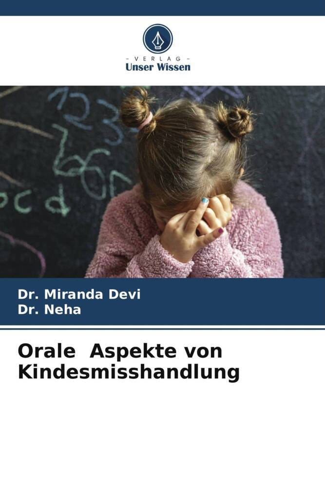 Orale Aspekte von Kindesmisshandlung
