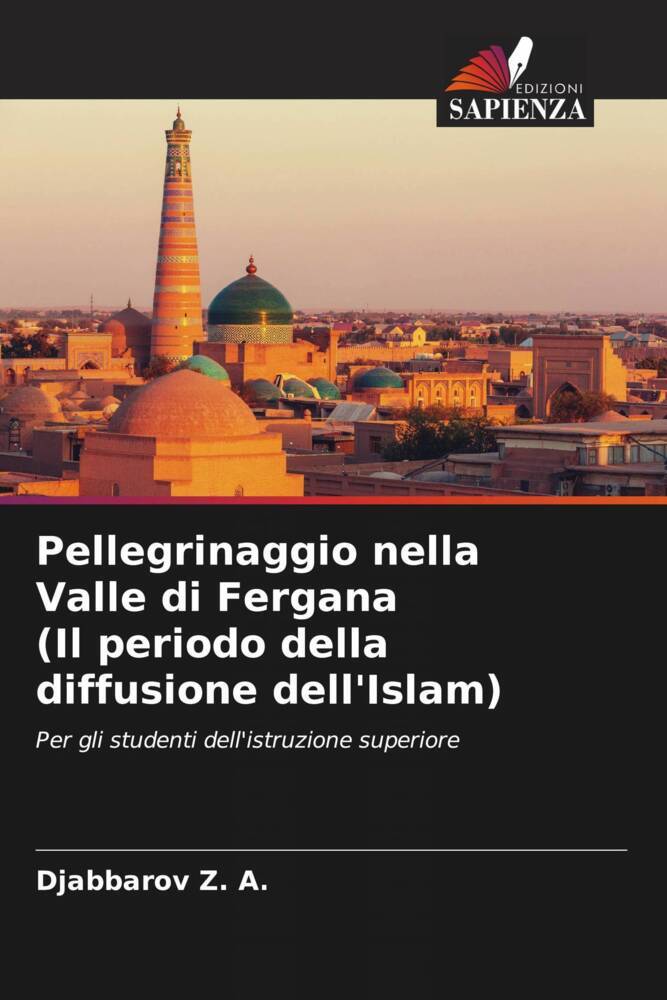 Pellegrinaggio nella Valle di Fergana (Il periodo della diffusione dell'Islam)