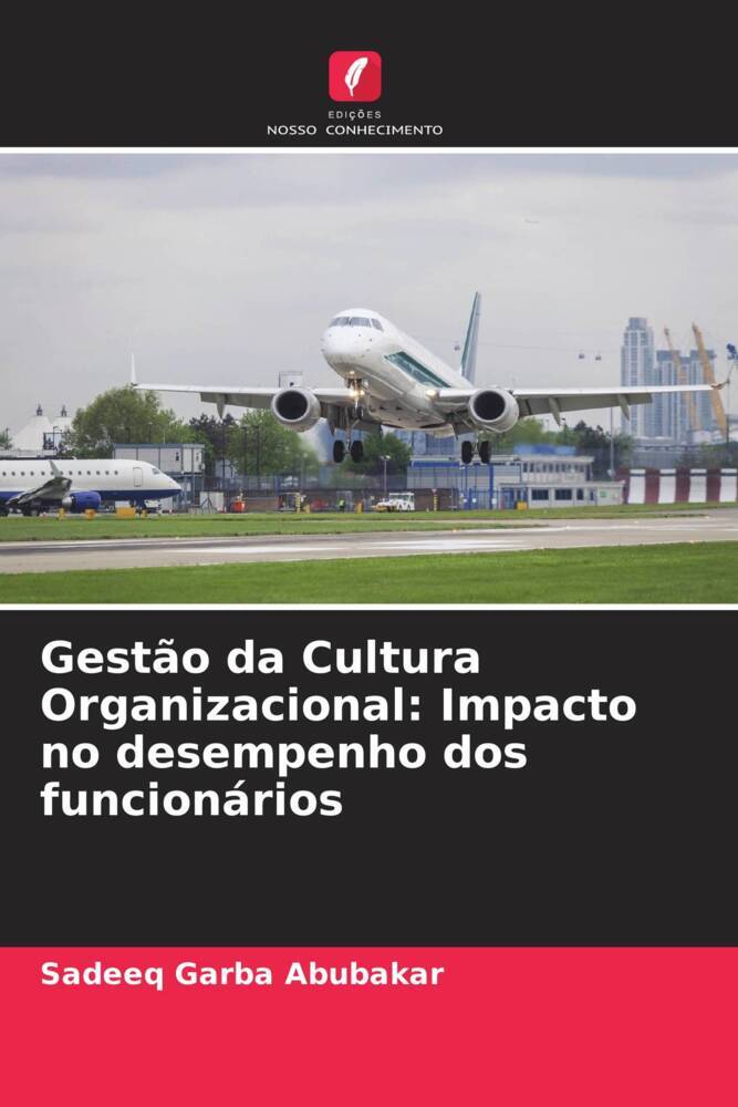 Gestão da Cultura Organizacional: Impacto no desempenho dos funcionários