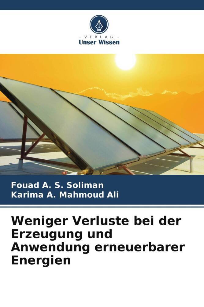 Weniger Verluste bei der Erzeugung und Anwendung erneuerbarer Energien
