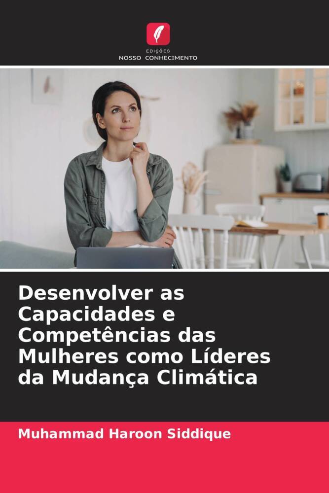 Desenvolver as Capacidades e Competências das Mulheres como Líderes da Mudança Climática