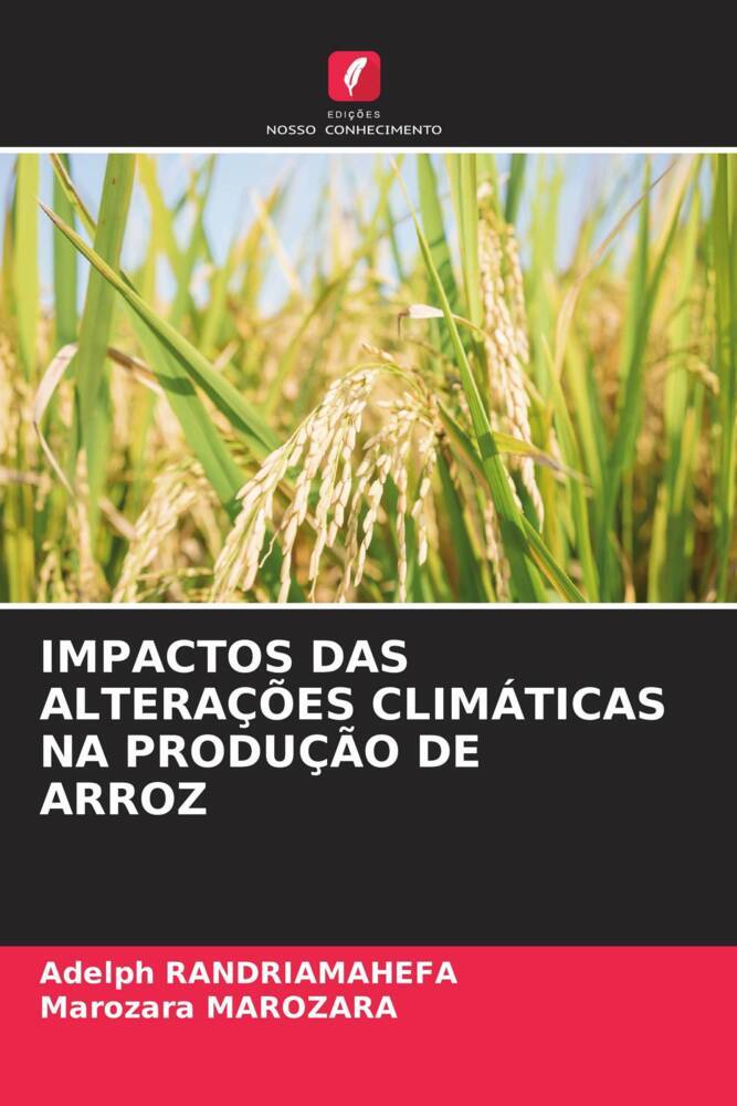 IMPACTOS DAS ALTERAÇÕES CLIMÁTICAS NA PRODUÇÃO DE ARROZ