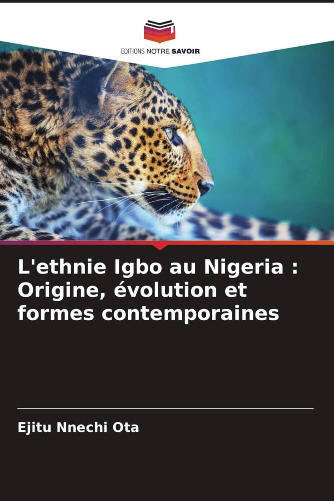 L'ethnie Igbo au Nigeria : Origine, évolution et formes contemporaines