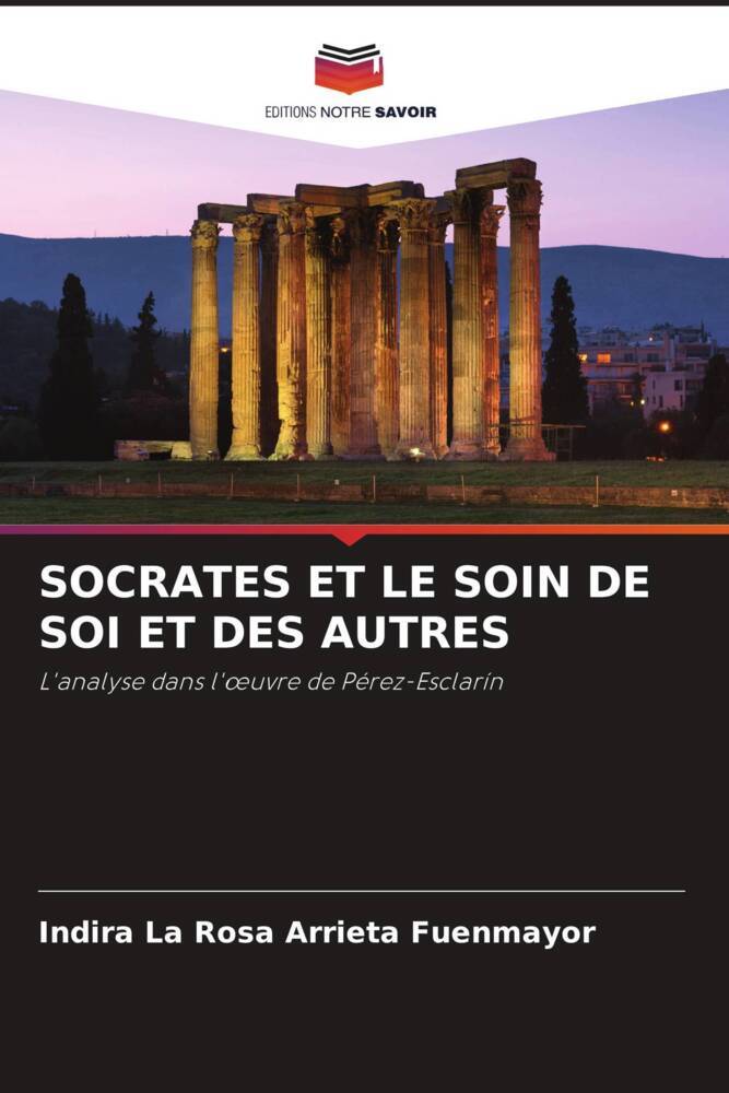 SOCRATES ET LE SOIN DE SOI ET DES AUTRES