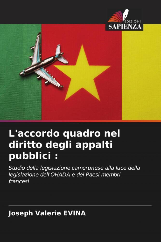 L'accordo quadro nel diritto degli appalti pubblici :