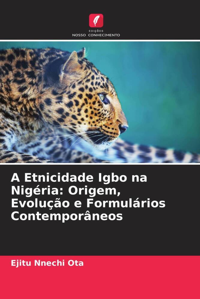 A Etnicidade Igbo na Nigéria: Origem, Evolução e Formulários Contemporâneos