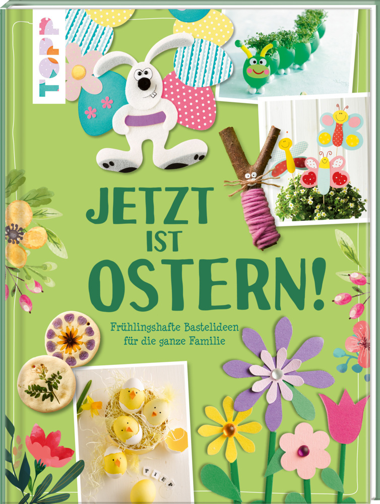 Jetzt ist Ostern!
