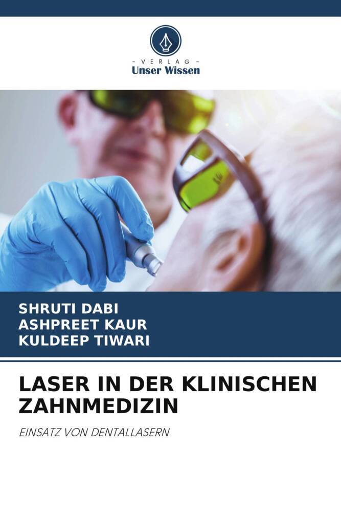 LASER IN DER KLINISCHEN ZAHNMEDIZIN