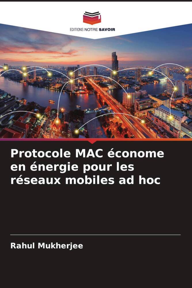 Protocole MAC économe en énergie pour les réseaux mobiles ad hoc