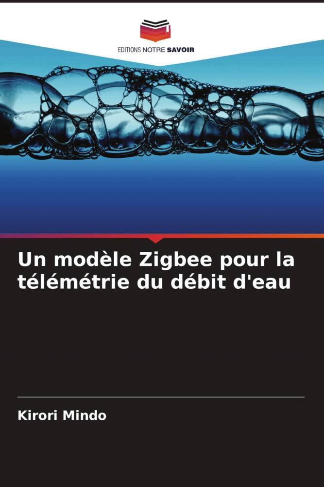 Un modèle Zigbee pour la télémétrie du débit d'eau
