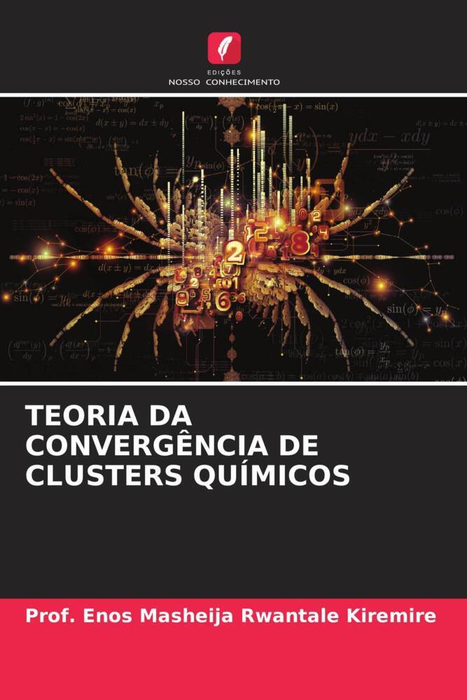 TEORIA DA CONVERGÊNCIA DE CLUSTERS QUÍMICOS