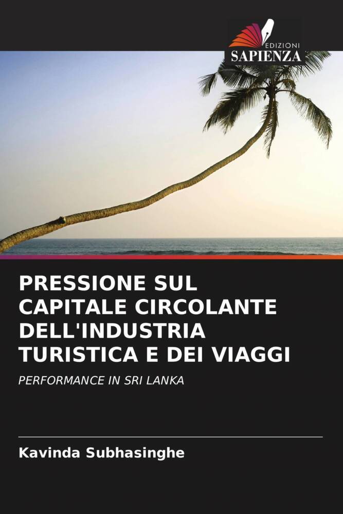 PRESSIONE SUL CAPITALE CIRCOLANTE DELL'INDUSTRIA TURISTICA E DEI VIAGGI
