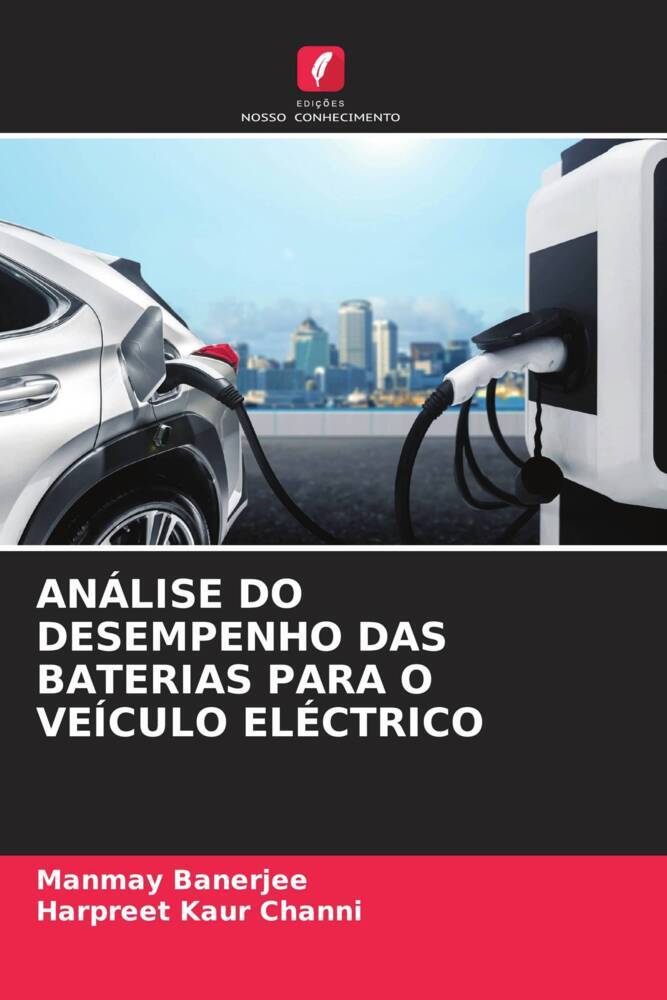 ANÁLISE DO DESEMPENHO DAS BATERIAS PARA O VEÍCULO ELÉCTRICO