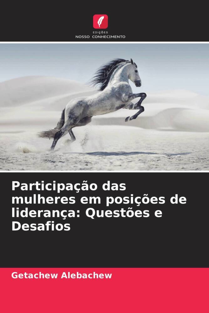 Participação das mulheres em posições de liderança: Questões e Desafios