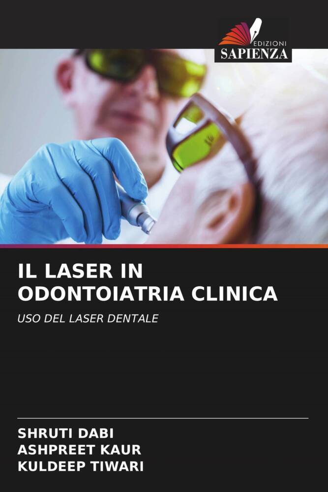 IL LASER IN ODONTOIATRIA CLINICA