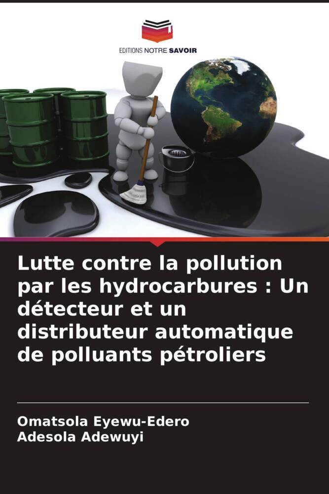 Lutte contre la pollution par les hydrocarbures : Un détecteur et un distributeur automatique de polluants pétroliers
