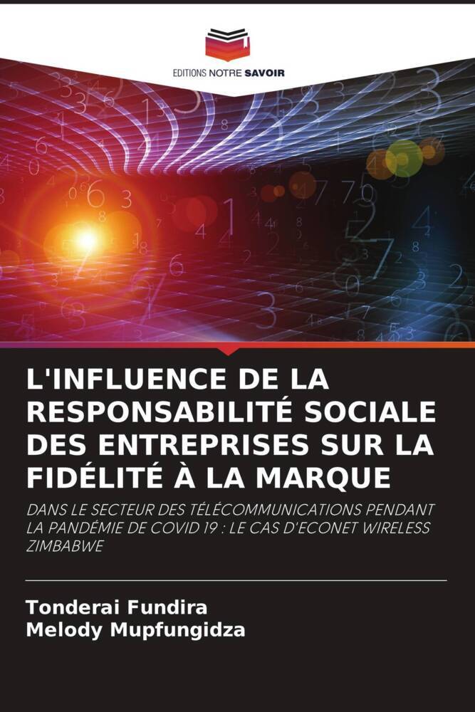 L'INFLUENCE DE LA RESPONSABILITÉ SOCIALE DES ENTREPRISES SUR LA FIDÉLITÉ À LA MARQUE