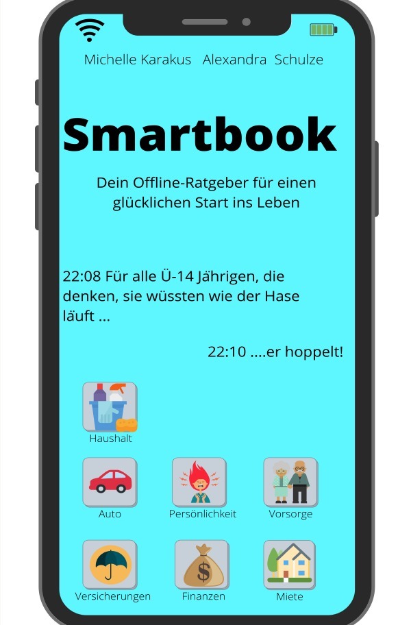 SMARTBOOK - Dein Offline-Ratgeber für einen glücklichen Start ins Leben