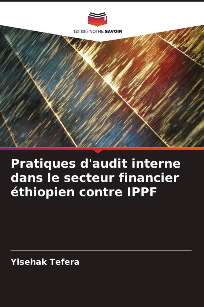 Pratiques d'audit interne dans le secteur financier éthiopien contre IPPF