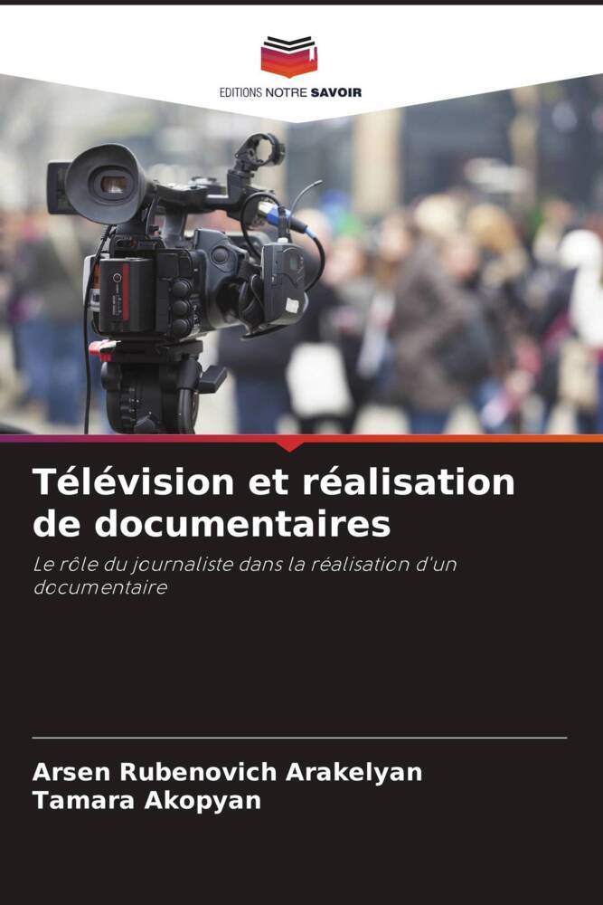 Télévision et réalisation de documentaires