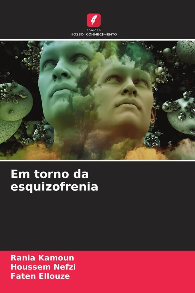 Em torno da esquizofrenia