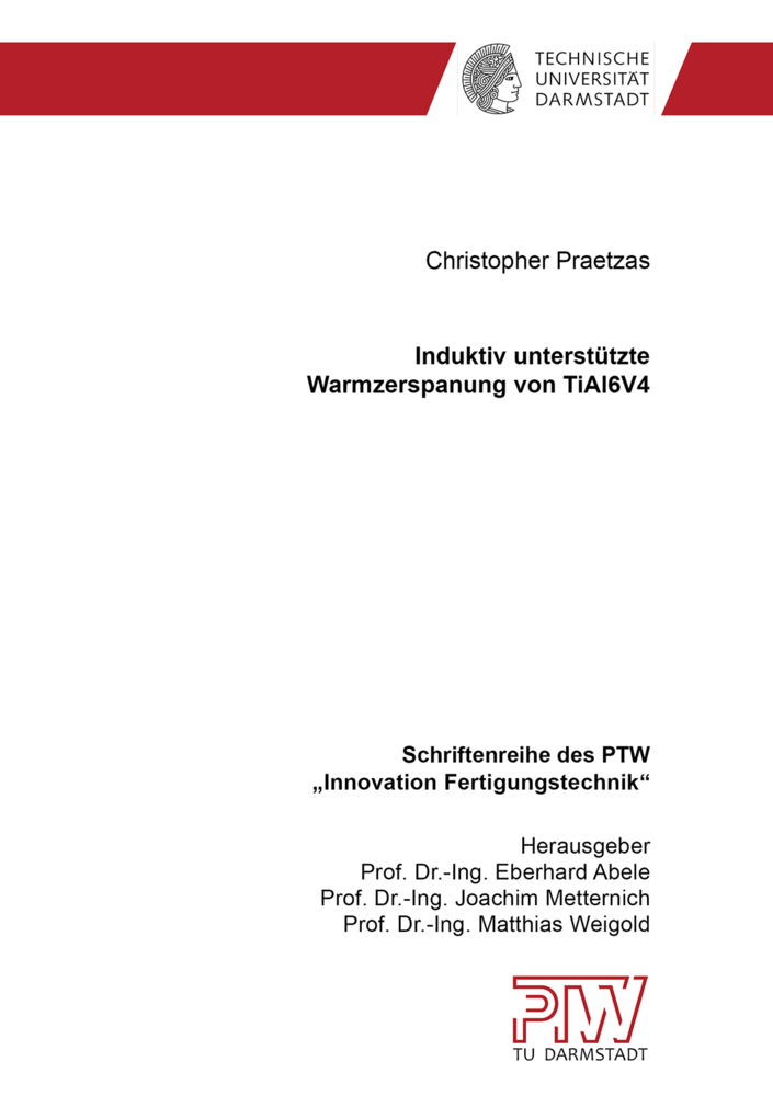 Induktiv unterstützte Warmzerspanung von TiAl6V4