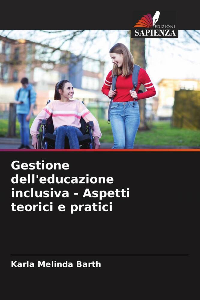 Gestione dell'educazione inclusiva - Aspetti teorici e pratici