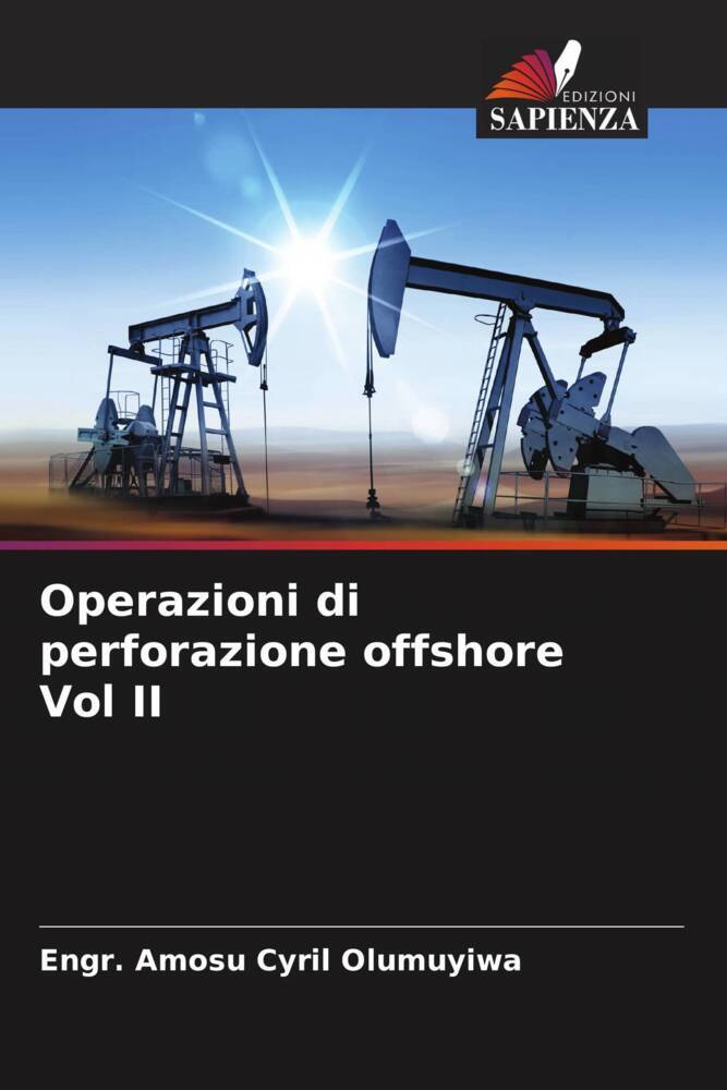 Operazioni di perforazione offshore Vol II