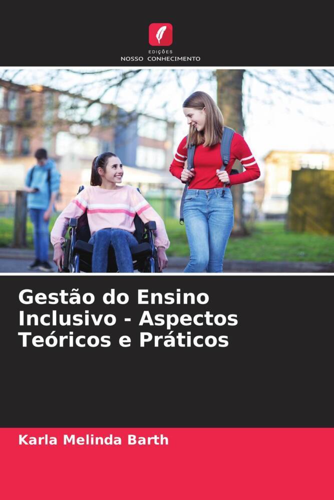 Gestão do Ensino Inclusivo - Aspectos Teóricos e Práticos