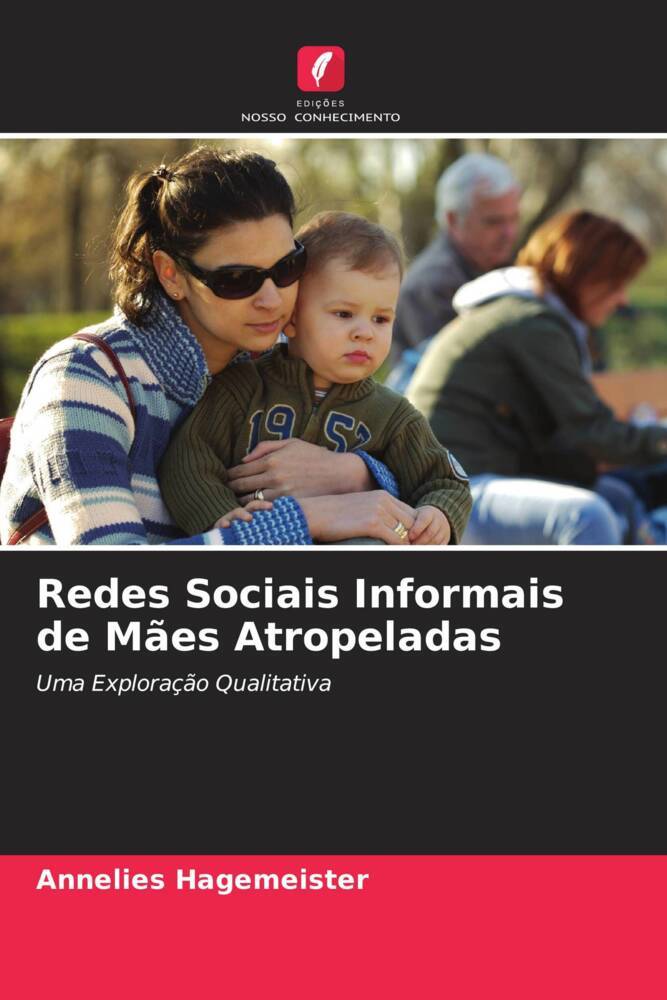 Redes Sociais Informais de Mães Atropeladas