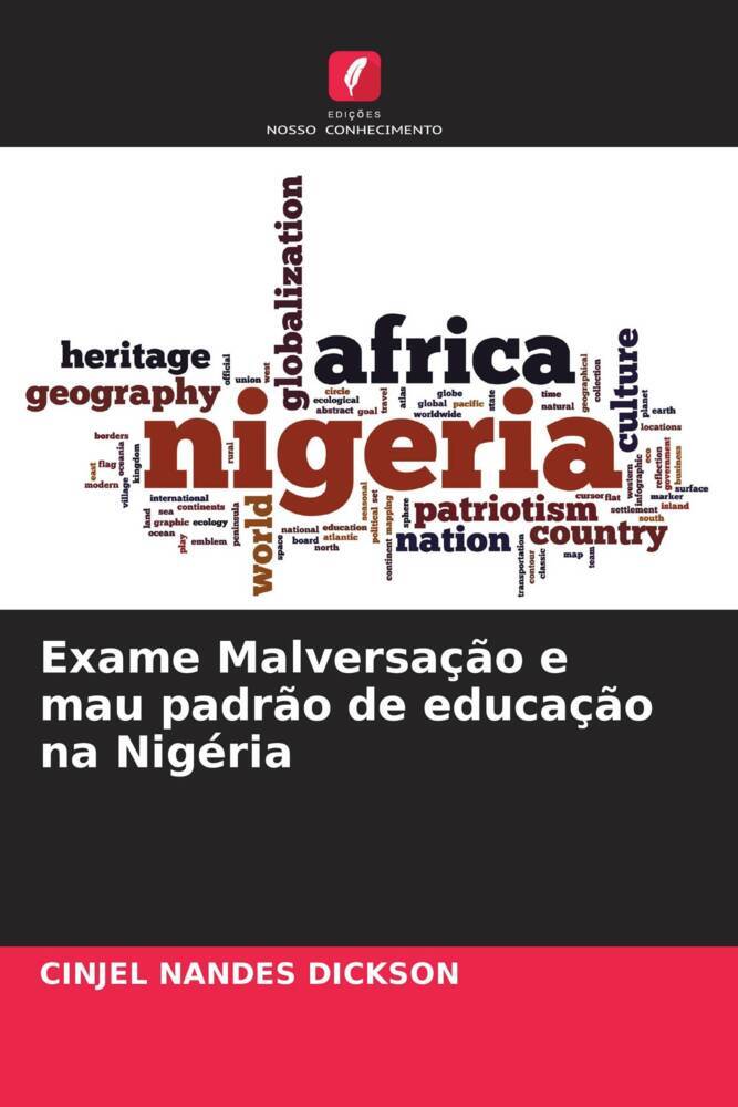 Exame Malversação e mau padrão de educação na Nigéria