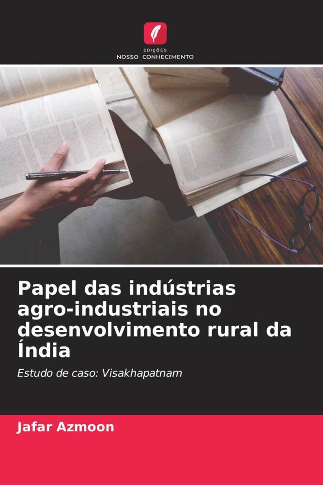 Papel das indústrias agro-industriais no desenvolvimento rural da Índia