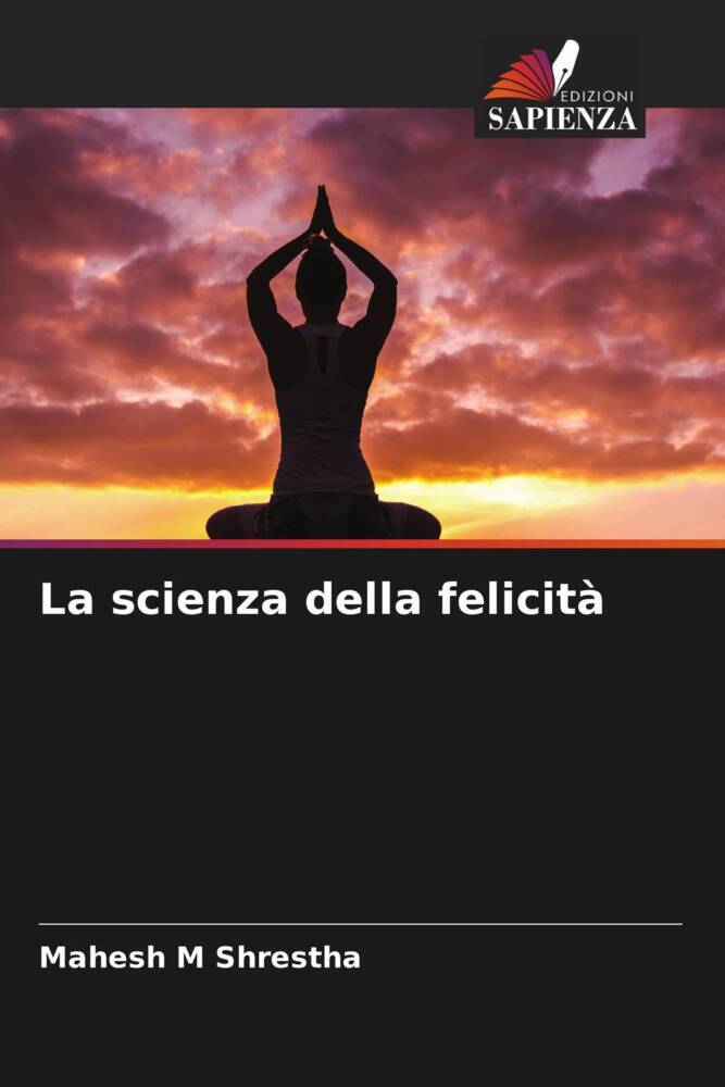 La scienza della felicità