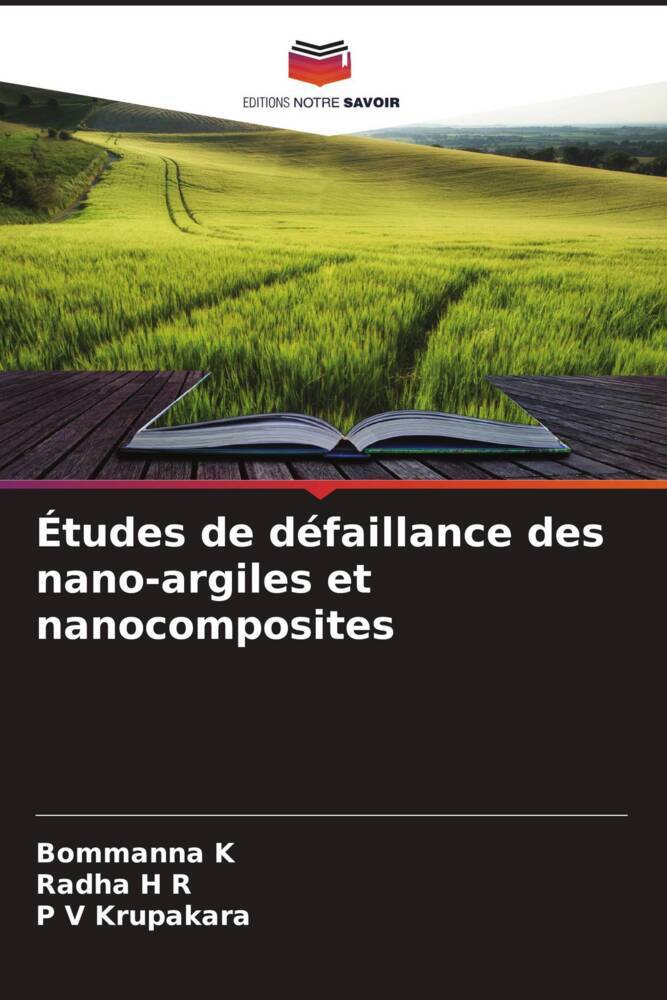 Études de défaillance des nano-argiles et nanocomposites