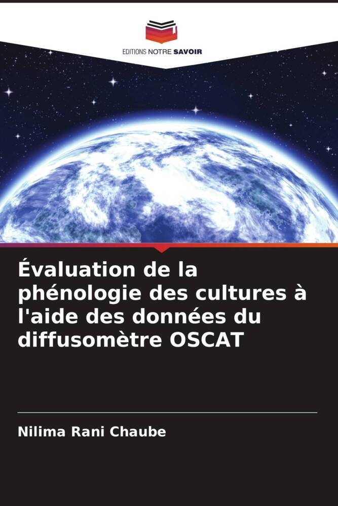 Évaluation de la phénologie des cultures à l'aide des données du diffusomètre OSCAT