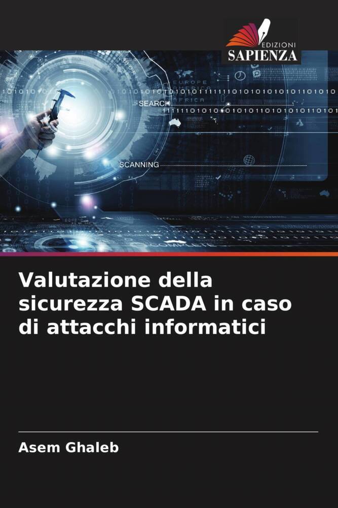 Valutazione della sicurezza SCADA in caso di attacchi informatici