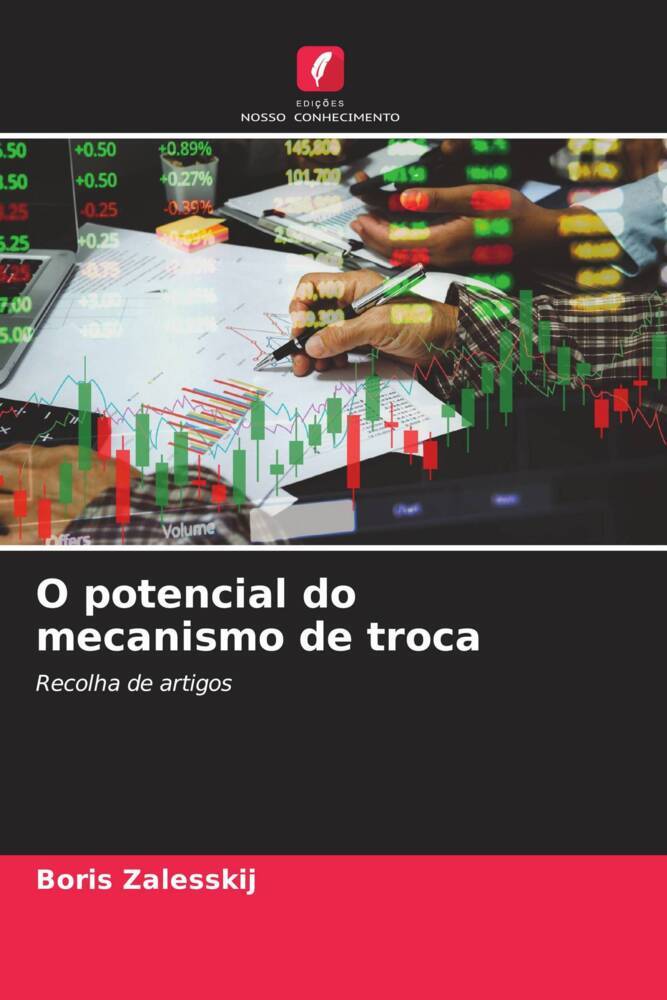 O potencial do mecanismo de troca