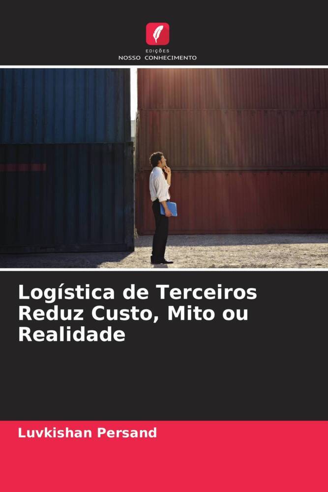 Logística de Terceiros Reduz Custo, Mito ou Realidade