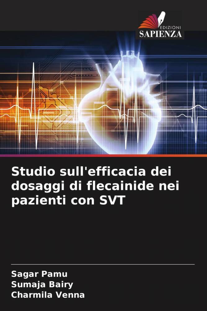 Studio sull'efficacia dei dosaggi di flecainide nei pazienti con SVT