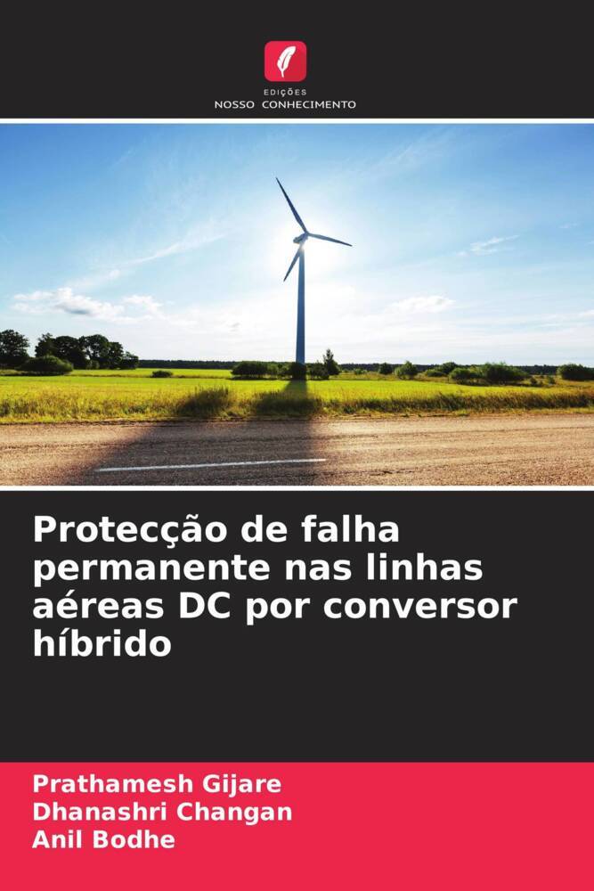 Protecção de falha permanente nas linhas aéreas DC por conversor híbrido