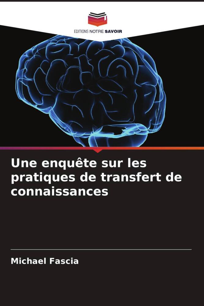 Une enquête sur les pratiques de transfert de connaissances