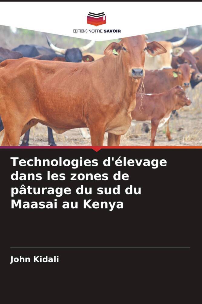 Technologies d'élevage dans les zones de pâturage du sud du Maasai au Kenya