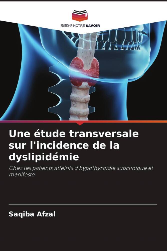 Une étude transversale sur l'incidence de la dyslipidémie
