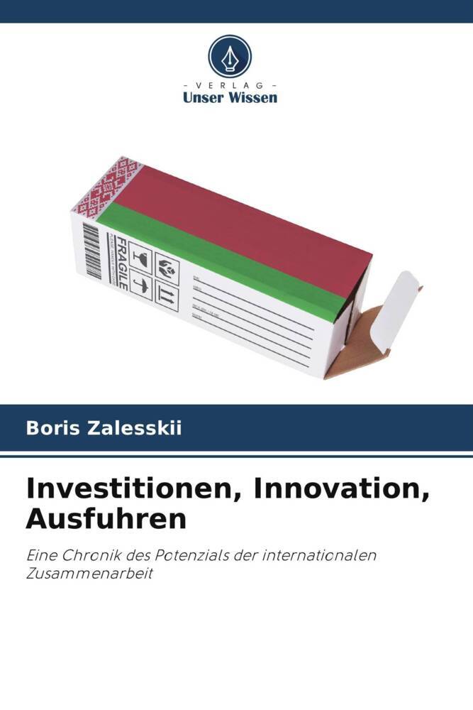 Investitionen, Innovation, Ausfuhren