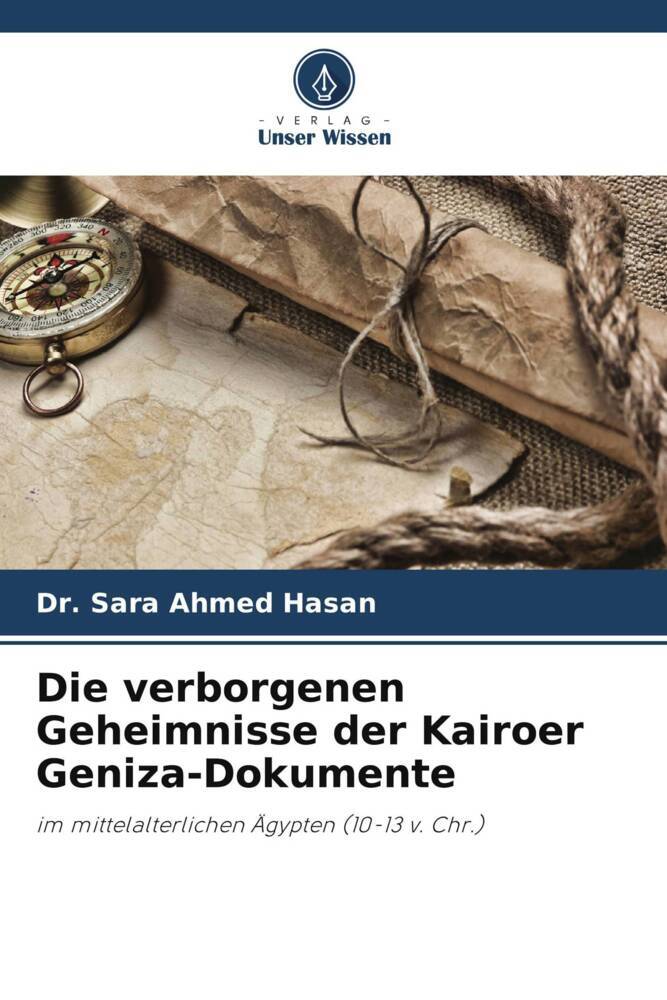 Die verborgenen Geheimnisse der Kairoer Geniza-Dokumente