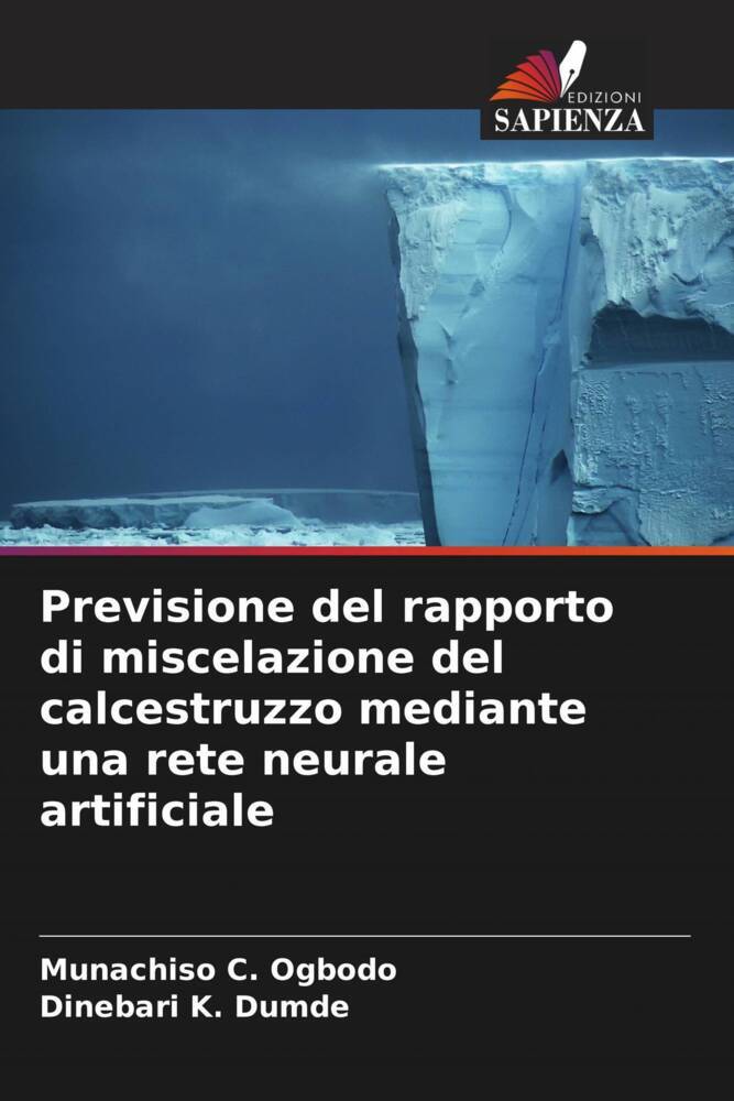 Previsione del rapporto di miscelazione del calcestruzzo mediante una rete neurale artificiale