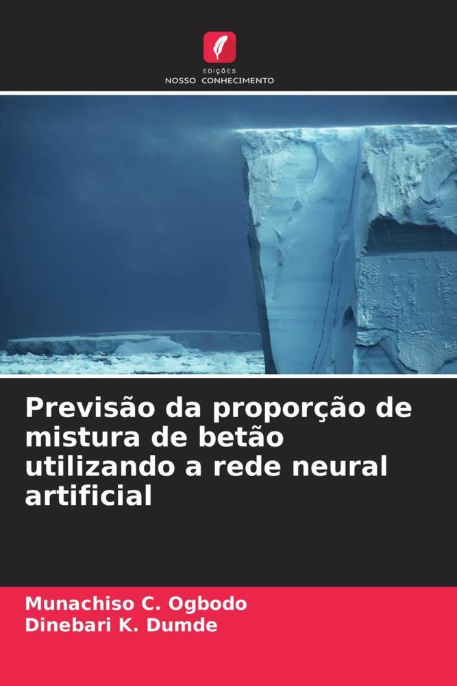 Previsão da proporção de mistura de betão utilizando a rede neural artificial