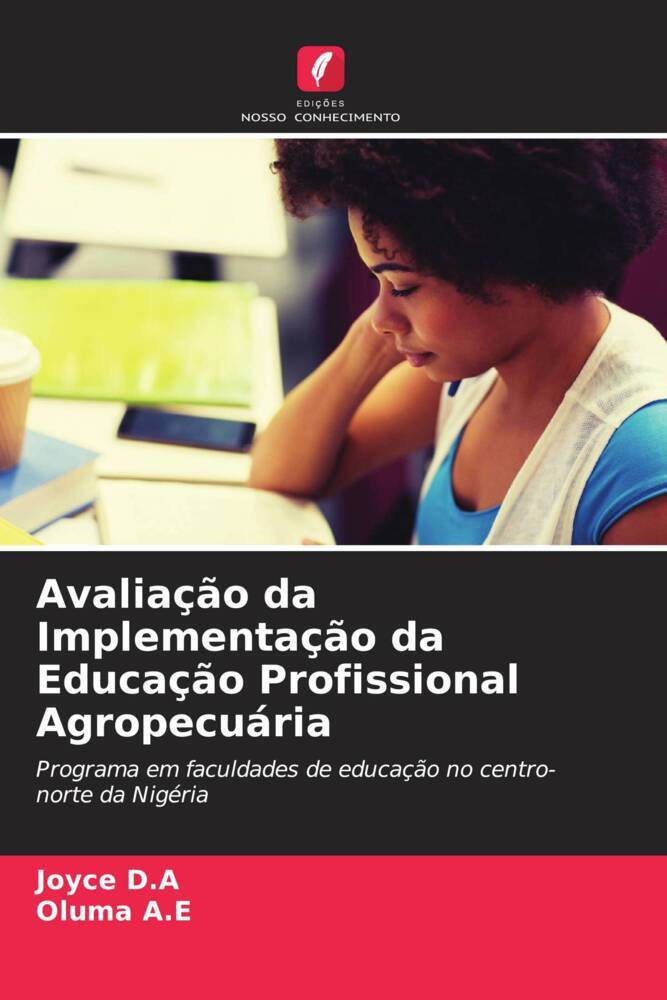 Avaliação da Implementação da Educação Profissional Agropecuária