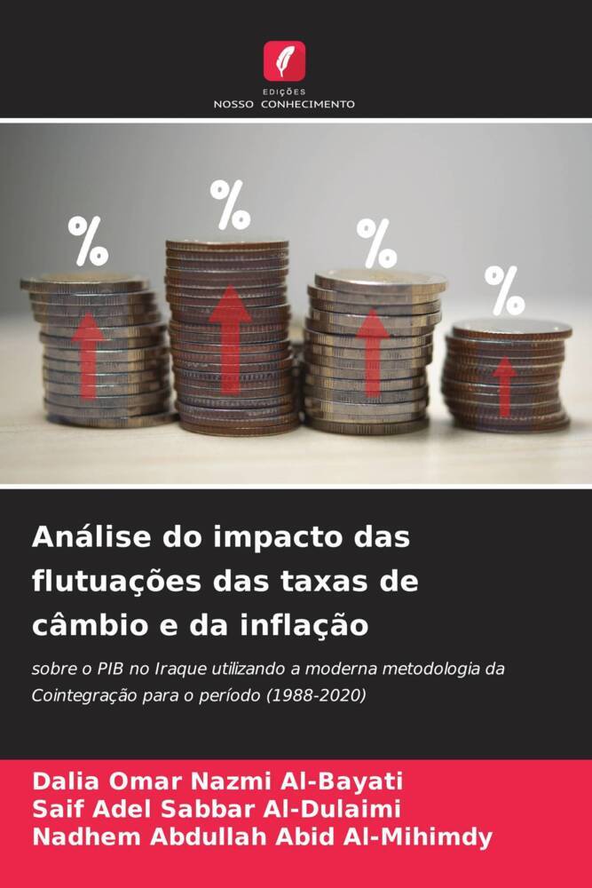 Análise do impacto das flutuações das taxas de câmbio e da inflação